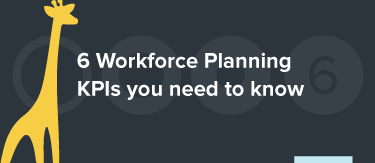 6 workforce planning KPIs you need to know
