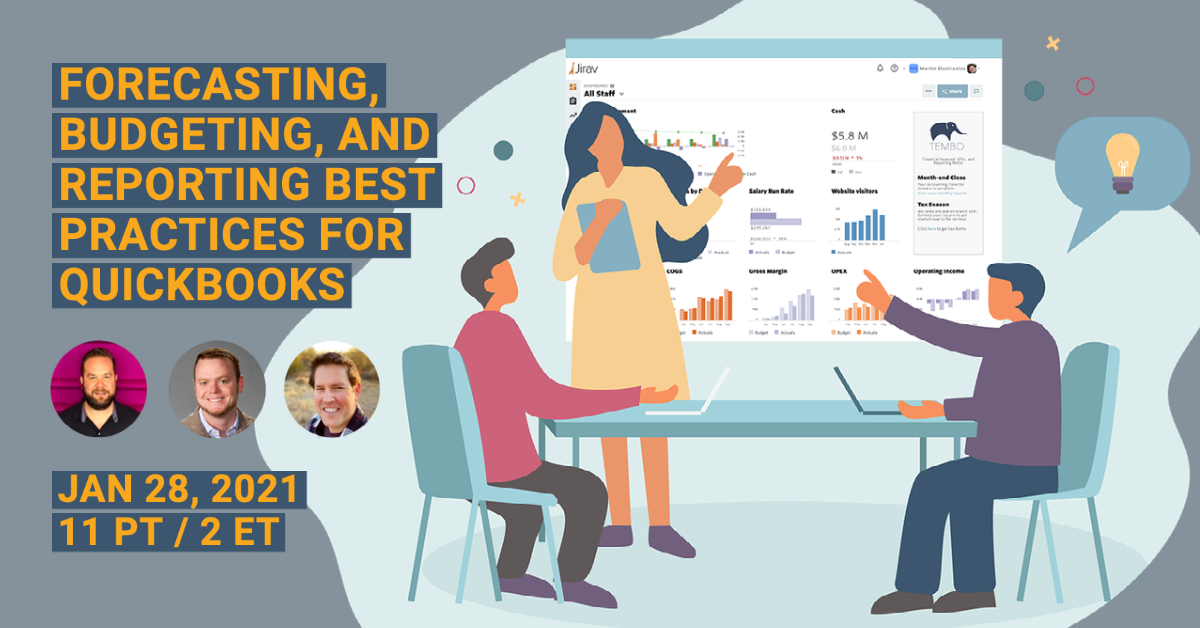Forecasting, Budgeting, and Reporting Best Practices for QuickBooks Users